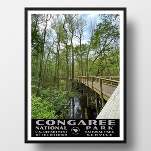 Congaree National Park Poster | Vintage WPA Style Travel Poster | 8&quot; x 10&quot; to 24&quot; x 36&quot; | Made in USA | Free Shipping