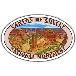 Canyon de Chelly National Monument Sticker | Canyon de Chelly Monument Sticker | 3.25" x 2.1" to 6.25" x 4" | Made in USA | Free Shipping