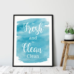 Funny Bathroom Signs Printable, Bathroom Wall Art, Blue, so Fresh and ...