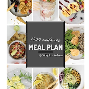 Plan de repas 1800 calories | Liste d'épicerie et recettes incluses ! | Plan d'alimentation saine de 7 jours | Perte de poids