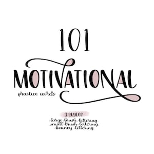 101 Motivational Practice Words in 3 Styles (Large, Small and Bouncy)  - Printable Lettering Practice Sheets