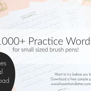 May include: A digital download of 1000+ practice words for small sized brush pens. The image shows two sheets of paper with handwritten words on them. The text "1000+ Practice Words for small sized brush pens!" is in large black font. The text "PDF Files Digital Download" is in large black font on a black circle. The text "Want to try before you buy?! Download a free sample page at www.howtohandletter.com/sample" is in black font.