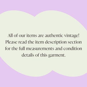 May include: A light purple background with a light green cloud-shaped design. Text in black states that all items are authentic vintage and to read the item description for measurements and condition details.