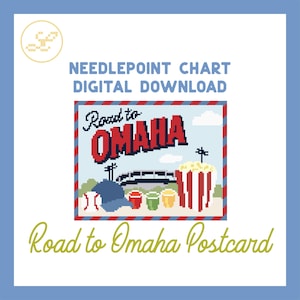 May include: A digital needlepoint chart download featuring a pixelated graphic with the text Road to OMAHA. The design includes a baseball, a blue cap, three colored cups, a popcorn bucket, and a stadium silhouette, all framed by a red and blue border.