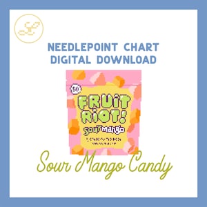 May include: Digital download of a needlepoint chart. The design features a pixelated candy package with the text "FRUIT RIOT! sour mango candy" in green and yellow. The background is pink with orange mango shapes.