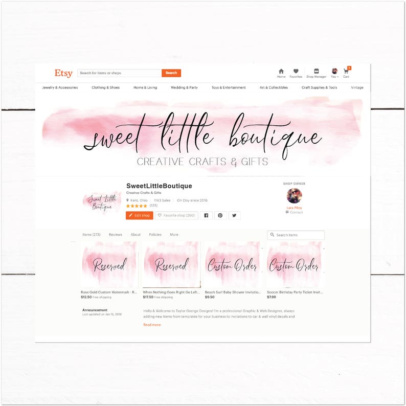 May include: Etsy shop homepage for SweetLittleBoutique, featuring a pink watercolor background with the shop name and the words "Creative Crafts & Gifts". The shop offers custom orders, including a rose gold custom watermark, a "When Nothing Goes Right Go Left" design, a beach surf baby shower invitation, and a soccer birthday party ticket invitation.