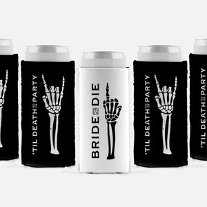 Custom Bride or Die Goth Bachelorette Can Cooler / Custom Bachelorette Gift / Personalized Party Favors / Skeleton Design Stubby Holder