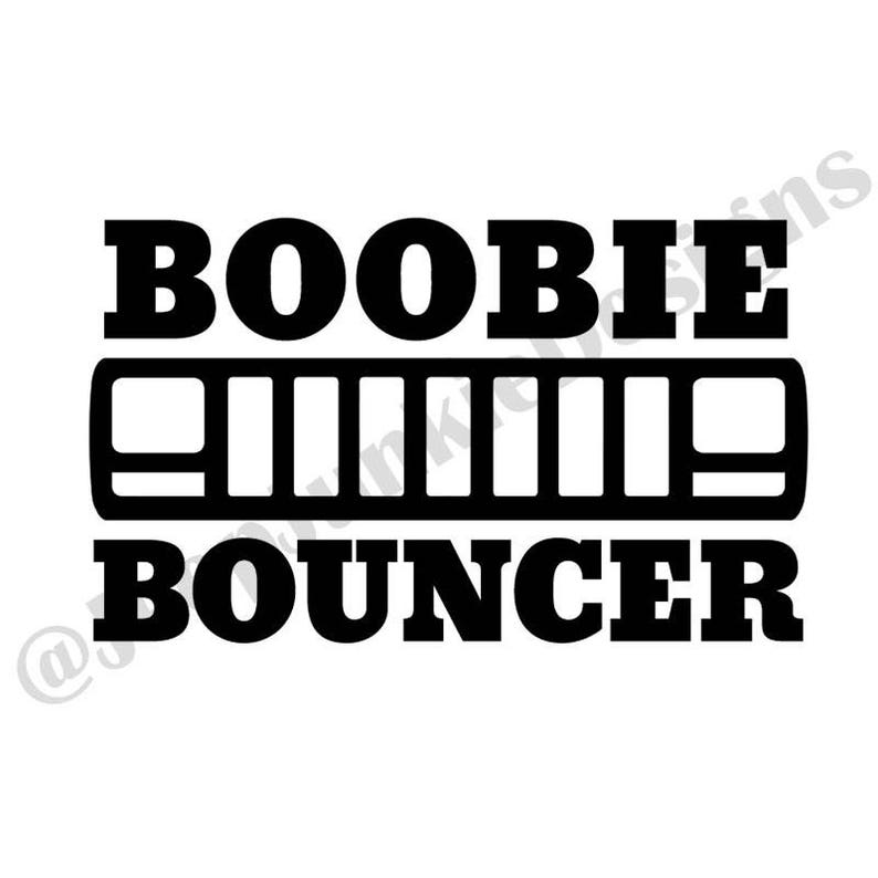 Boobie Bouncer Jeep Cherokee XJ Custom Vinyl Decals Etsy