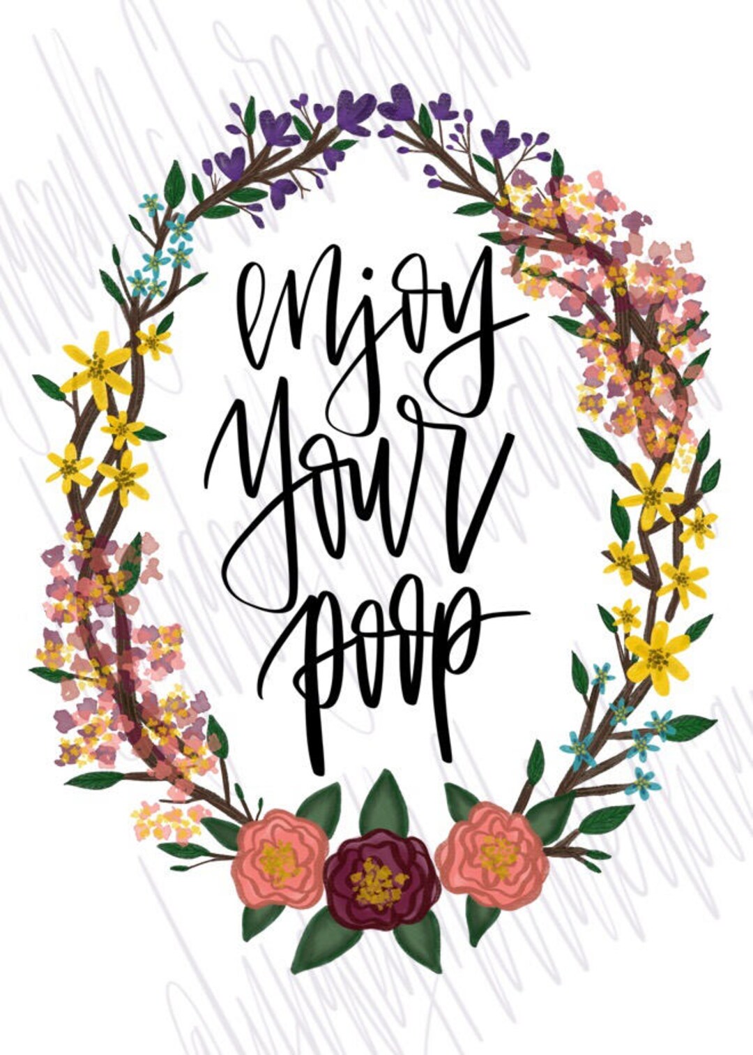 Enjoy Your Poop 5X7 - Etsy