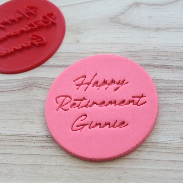 Happy Retirement Custom Name | Cookie, Fondant Stamp and Embosser