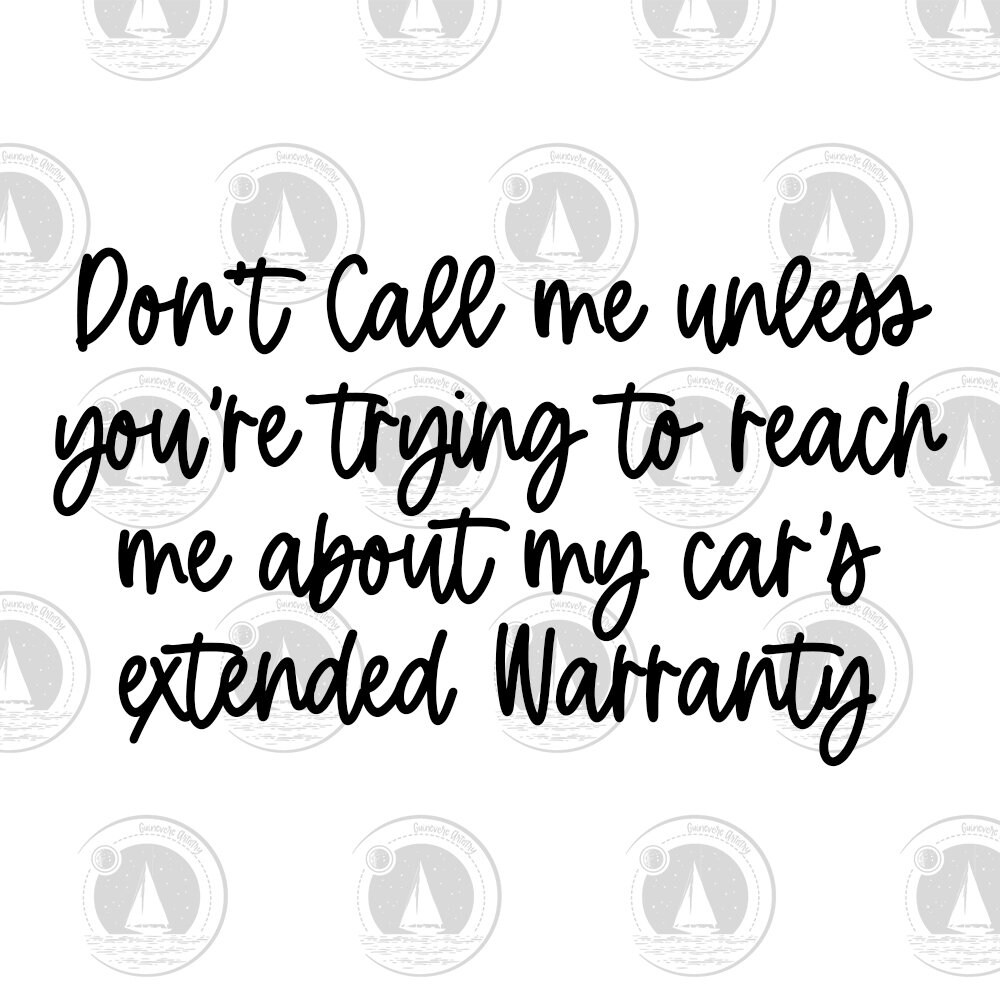 Car's Extended Warranty Joke PNG SVG Commercial Use Etsy
