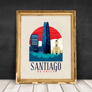 May include: A vintage-style poster with a red, white, and blue color scheme depicting the Santiago skyline. The poster features a tall skyscraper, a church, and a red sun with birds flying above. The text "SANTIAGO DE CHILE" is printed below the image.