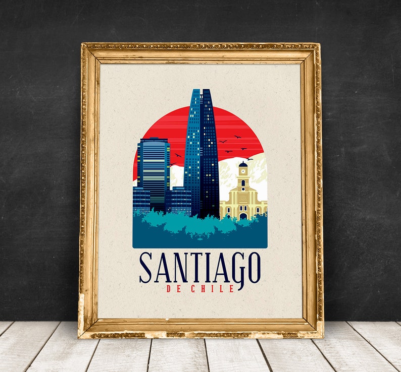 May include: A vintage-style poster with a red, white, and blue color scheme depicting the Santiago skyline. The poster features a tall skyscraper, a church, and a red sun with birds flying above. The text "SANTIAGO DE CHILE" is printed below the image.