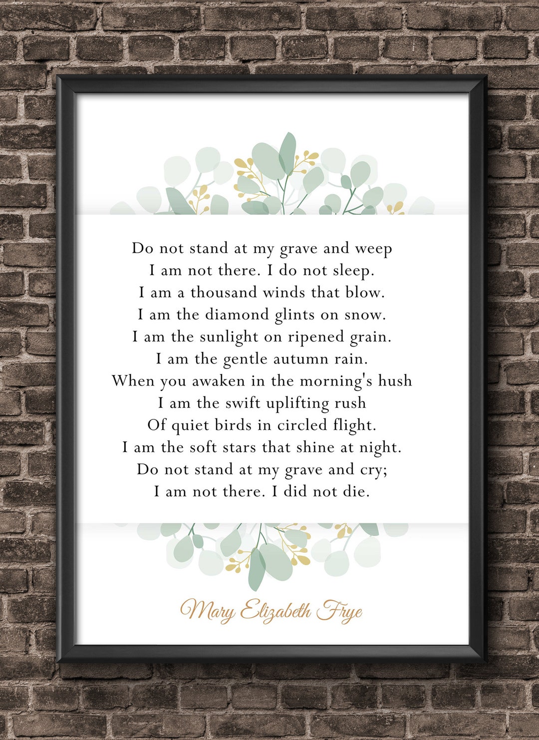 Do Not Stand at My Grave and Weep Poem, Mary Elizabeth Frye Poem, in