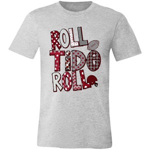 Roll Tide Roll Alabama Bella Canvas Adult Tee