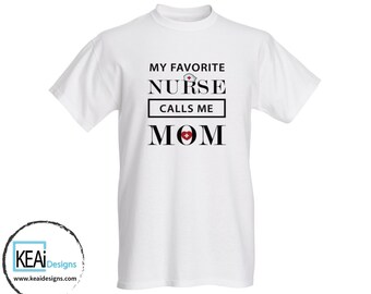 Nurse Mom T-shirt // Nurse Mom gift // Gift for Nurse Mom // Gift for Mom // Mother's Day gift // Nurse Mom mother's day gift // KEAiDesigns