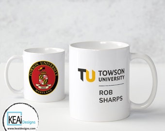 Towson University Mug // Personalized University Mug // Towson Graduation Mug // Custom Graduation Gift // Coffee Tea Lovers // KEAiDesigns