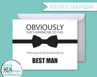 INSTANT DOWNLOAD Will You Be My Best Man // Will you be my groomsman // Will you be my groomsman funny printable // DIY Wedding- KEAiDesigns