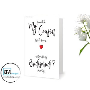 Bridesmaid Proposal // Will You Be My Bridesmaid // Ask Cousin to be Bridesmaid Card // Printable Card // DIY Wedding KEAi Designs image 3
