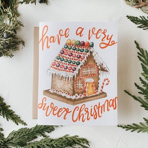 Have a Very Sweet Christmas Gingerbread Card, Gingerbread House Card, Holiday Card, Holiday, Greeting Card