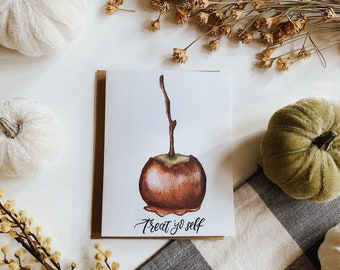 Treat Yo Self Caramel Apple Greeting Card