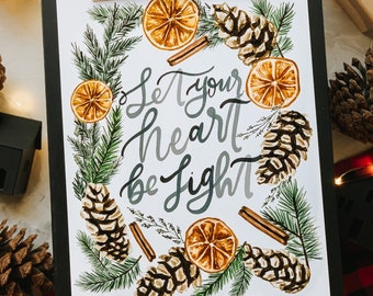 Let Your Heart Be Light Art Print