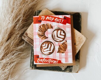 To my Best Galentine Card, Coffee Valentine, Breakfast Galentine, Galentines Day, Greeting Card, Paper