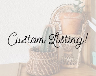 Custom Listing for Andrea!
