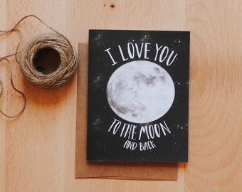 I love you to the moon and back Card, Celestial Greeting Card, Cute Greeting Card