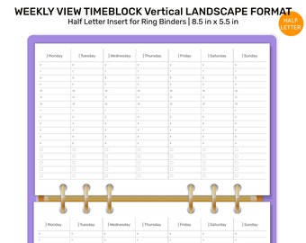May include: A printable weekly planner template in landscape format. The planner is designed for use with a half-letter size ring binder and measures 8.5 inches by 5.5 inches. The planner has a vertical time block layout with columns for each day of the week, Monday through Sunday. The planner is printed on white paper with black ink.