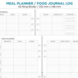May include: A printable meal planner and food journal log for an A5 ring binder. The planner includes sections for breakfast, lunch, dinner, snacks, grocery list, and hydration. The planner is designed to help people track their food intake and plan their meals.