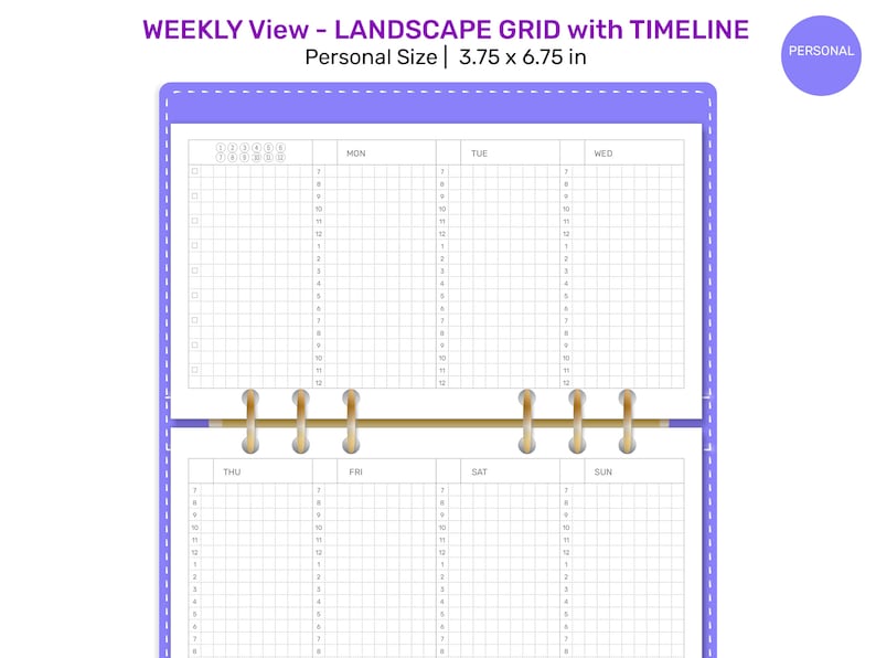 May include: A weekly planner with a landscape grid layout and a timeline. The planner is designed for personal use and measures 3.75 by 6.75 inches.