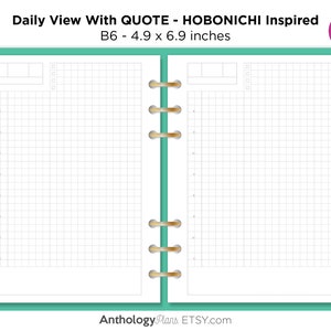 Könnte beinhalten: Eine druckbare Tagesplanerseite mit einem Rasterlayout. Die Seite ist für die Verwendung mit einem 6-Ring-Ordner konzipiert. Die Seite ist mit "Daily View With QUOTE - HOBONICHI Inspired" und "B6 - 4.9 x 6.9 inches" beschriftet.
