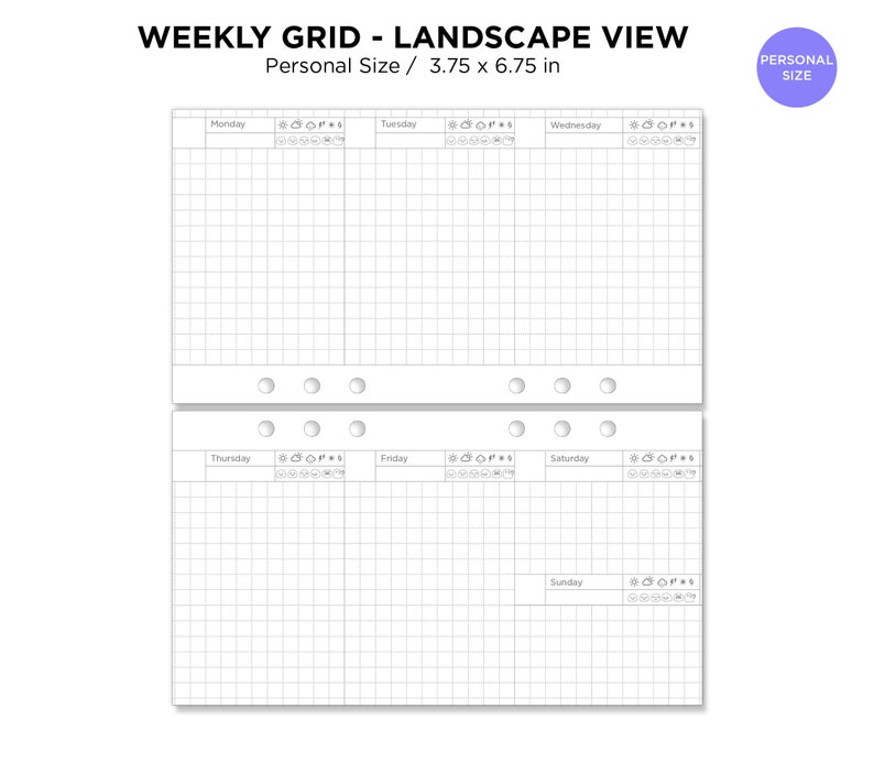 May include: A weekly grid planner in landscape view, measuring 3.75 by 6.75 inches. The planner is divided into seven sections for each day of the week, with a grid pattern for writing notes and appointments. The planner has a personal size.