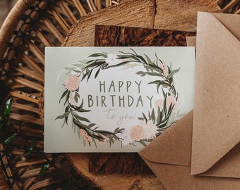 Happy Birthday To You Card | Botanical Floral Wreath Print Illustrated A6 Greetings Card with Kraft Envelope