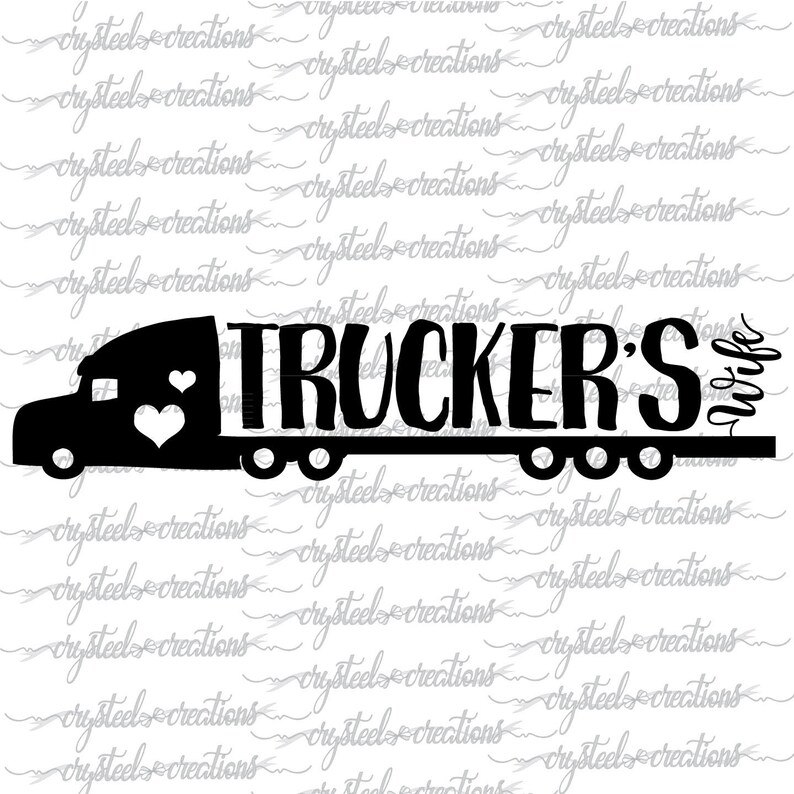 Free Free Trucker Life Svg 418 SVG PNG EPS DXF File