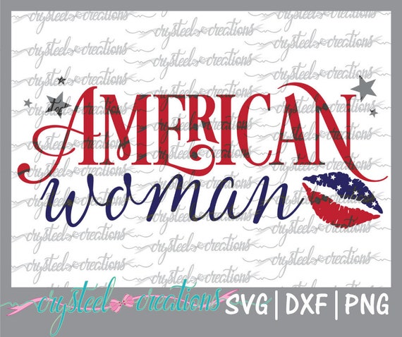 Download American Woman Svg Png Dxf Silhouette Cut Instant Etsy