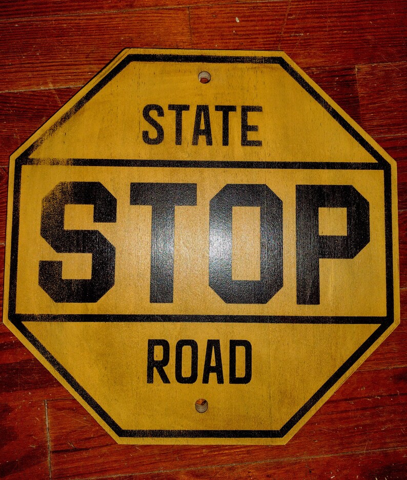 Vintage Wooden Yellow Stop Sign Replica. Customizable Wording Etsy