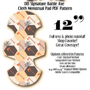 Cloth Pad Pattern | Battle Axe | 12&quot; | pdf | Dreamline Design