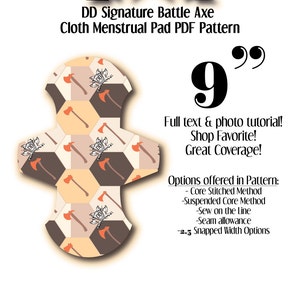 Cloth Pad Pattern | Battle Axe | 9&quot; | pdf | Dreamline Design