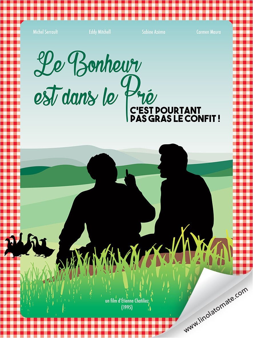 Replay Le Bonheur Est Dans Le Pré Le BONHEUR est dans le PRÉ, l’affiche revisitée par Lino la Tomate