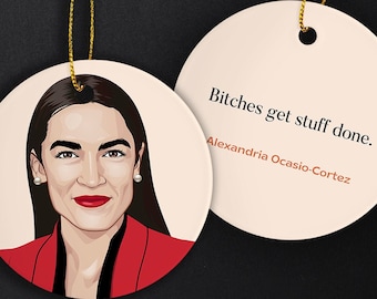 AOC Feminist Ornament, AOC Christmas Decoration, AOC, Aoc Print, Alexandria Ocasio-Cortez