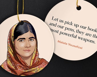 Malala Feminist Ornament, Malala Christmas Decoration, Malala, Feminist Christmas Gift, Malala Print, Malala Quote, Malala Art