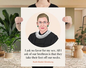 RBG Poster, I Ask No Favor, RBG Art Print, Rbg Wall Art, RBG Gift, Ruth Bader Ginsburg Quote