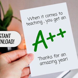 Printable Thank You card for teacher, Funny Teacher Appreciation Card, A+ Teacher, Gift for Teacher, End of Year Gift for Teacher