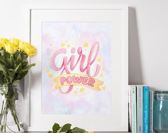 PRINTABLE Girl Power Wall Art, Digital Download Girls Room Decor, Empowering Art Print for Girls Room, Girl Power Nursery Printable