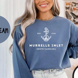 Murrells Inlet South Carolina Sweatshirt, Comfort Colors®, Murrells Inlet SC Crewneck Sweater, Murrells Inlet SC Unisex Shirt Gift Souvenir
