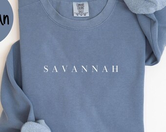 Savannah Georgia Sweatshirt, Comfort Colors, Savannah GA Crewneck Sweater, Savannah GA Unisex Shirt, House Warming Gift, Wedding Gift TRENDY