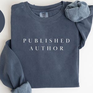 Author Comfort Colors® Sweatshirt, Author Crewneck Sweater, Author Unisex Shirt, Author Gift, Writer Sweatshirt, Writer Gift, Writer Shirt