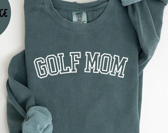 Golf Mom Comfort Colors® Sweatshirt, Golf Mom Crewneck Sweater, Golfing Golf Unisex Shirt,Golf Mom Gift Golfer Mom Gift Shirt for Golf Lover